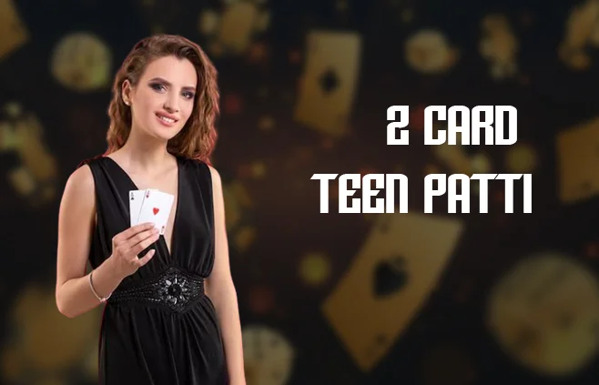 2 Card TeenPatti - Feature Games