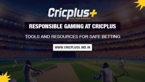 Read more about the article Responsible Gaming at Cricplus: Tools and Resources for Safe Betting